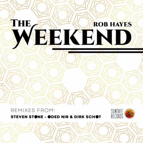 The Weekend (The Remixes) (Original Mix)