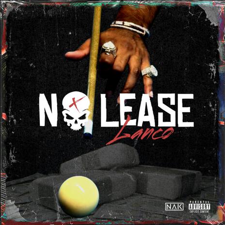 No Lease | Boomplay Music