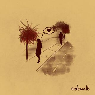 sidewalk lyrics | Boomplay Music