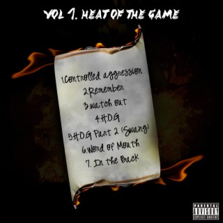 Vol. 1 Heat of the Game