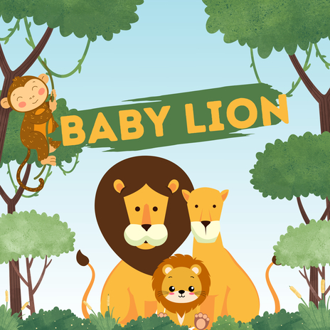 Little Lion ft. Kids Music & Baby Lion | Boomplay Music