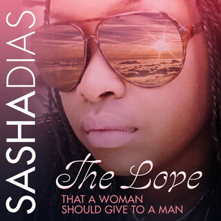 The Love That a Woman Should Give To a Man - Single