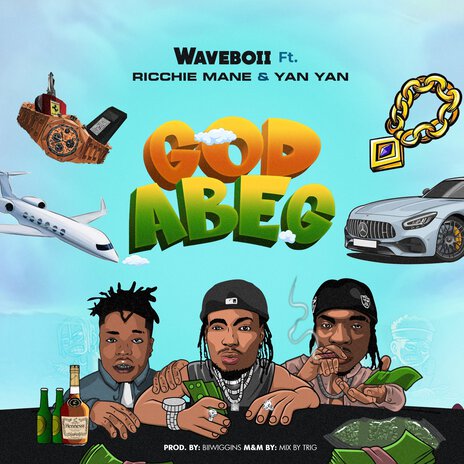 God Abeg ft. Ricchie Mane & Yan Yan | Boomplay Music