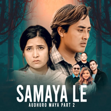 SAMAYA LE ft. Mamta Gurung/Rewash Gurung | Boomplay Music