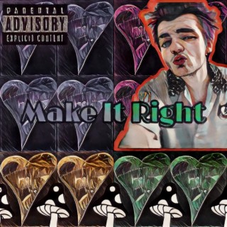 Make It Right