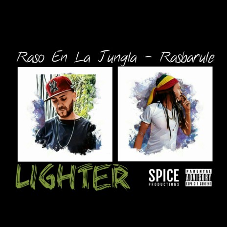 Lighter ft. Rasbarule | Boomplay Music