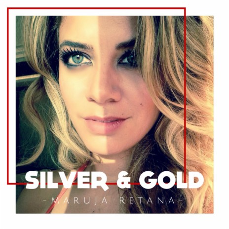 Silver & Gold