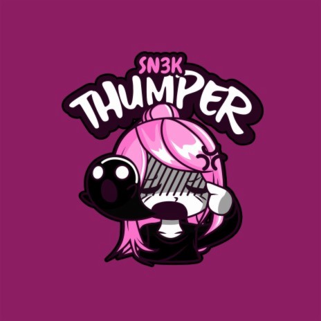 Thumper | Boomplay Music