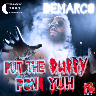 Put The Duppy Pon Yuh - Single