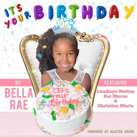 It's Your Birthday ft. Kai Morae, Christine Marie & LisaRaye McCoy | Boomplay Music