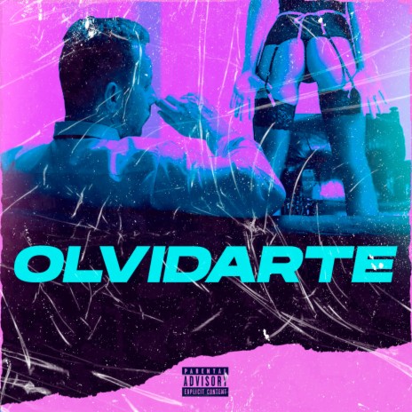 Olvidarte ft. DanlyKing & Yaider | Boomplay Music