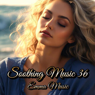 Soothing Music 36