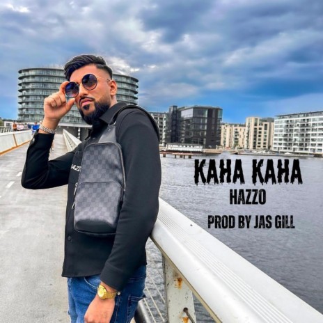 Kaha Kaha | Boomplay Music