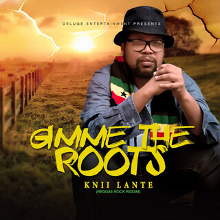 Gimme the Roots - Single