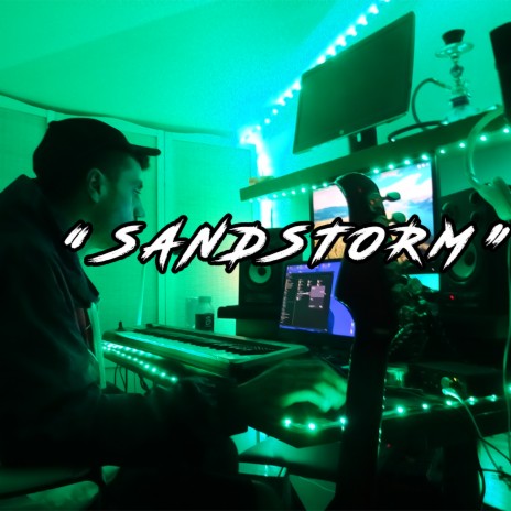 Sandstorm | Boomplay Music