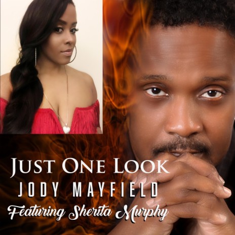 Just One Look (feat. Sherita Murphy) | Boomplay Music