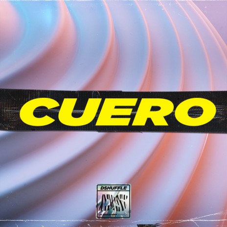 Cuero | Boomplay Music