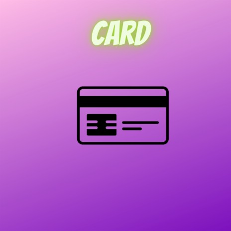 Card | Boomplay Music