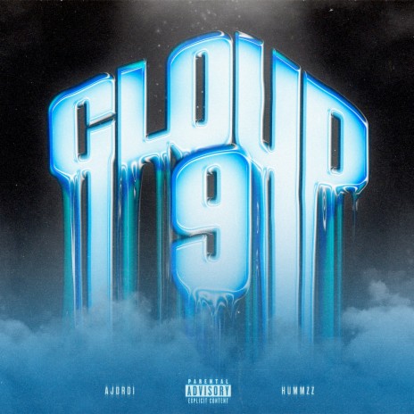 Cloud 9 ft. Hummzz | Boomplay Music