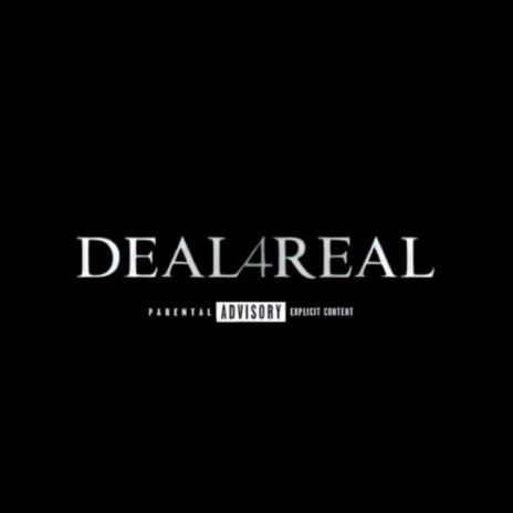 Deal4Real | Boomplay Music