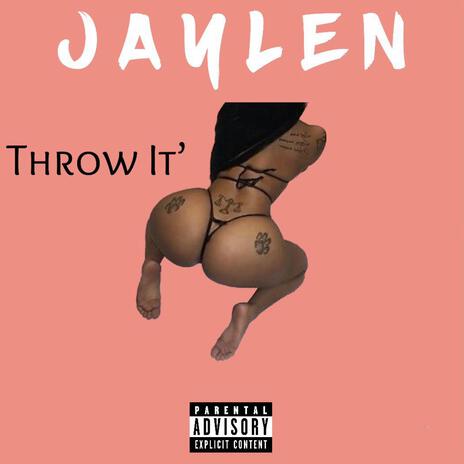 Throw It | Boomplay Music