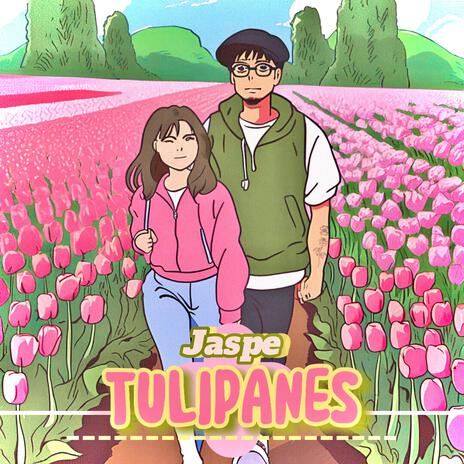 Tulipanes | Boomplay Music