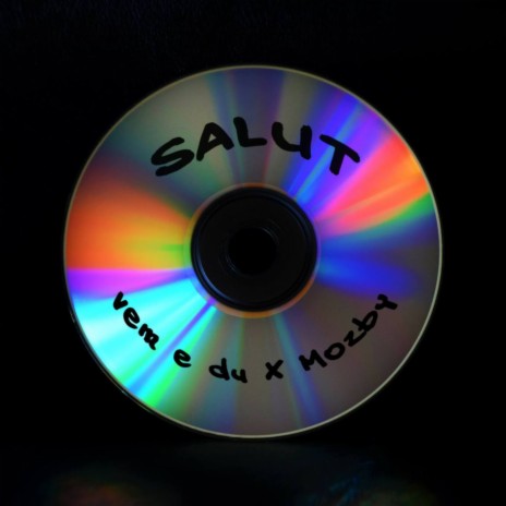 SALUT ft. Mozby | Boomplay Music