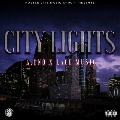 Hustle City lights x lace music | Boomplay Music