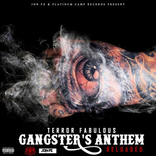 Gangster's Anthem (Reloaded) - Single