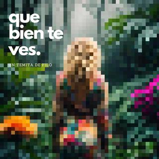 Que bien te ves lyrics | Boomplay Music