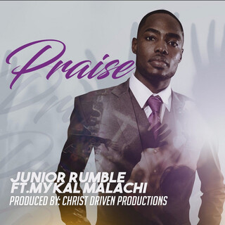 Praise (feat. Mykal Malachi) - Single