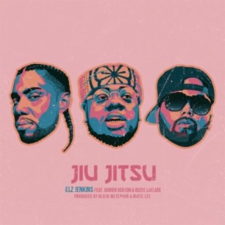 Jiu Jitsu (feat. Jarren Benton & Reese LaFlare)