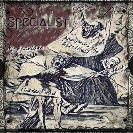 Specialist (Remix) ft. M-Acculate, Anonymous the Barchitect & Bofaatbeatz | Boomplay Music