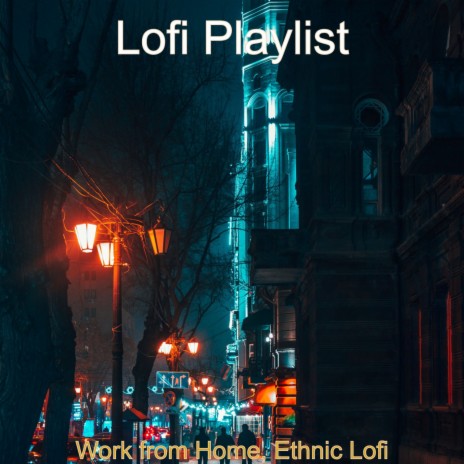 Tranquil Ethnic Lofi - Background for Homework