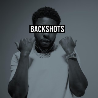 Back Shots lyrics | Boomplay Music