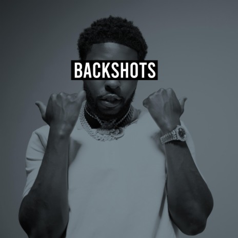 Back Shots | Boomplay Music