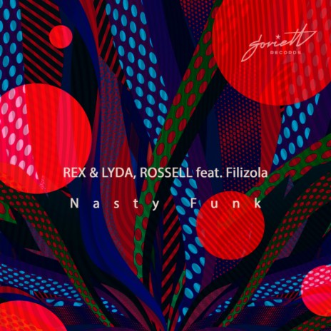 Nasty Funk (Menno Knight Remix) ft. LYDA, ROSSELL & Filizola