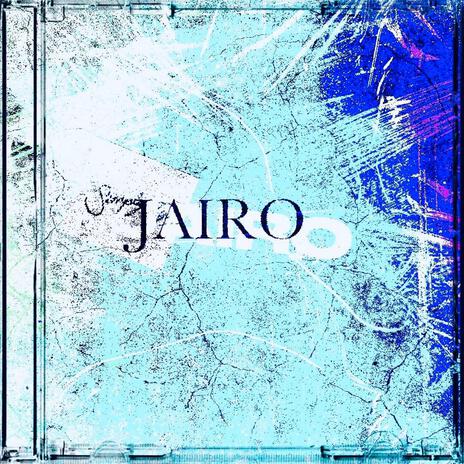 JAIRO | Boomplay Music