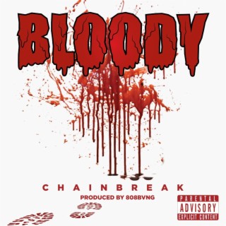 Chainbreak BLOODY