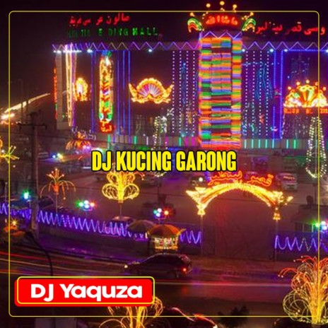 DJ Kucing Garong | Boomplay Music