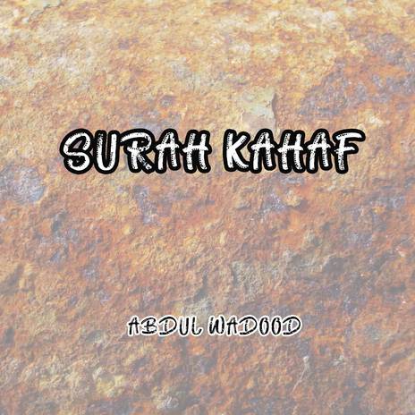 Surah Kahaf (Pt. 1) | Boomplay Music