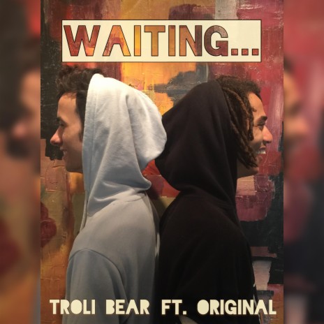 Waiting... (feat. OriginalArmada) | Boomplay Music