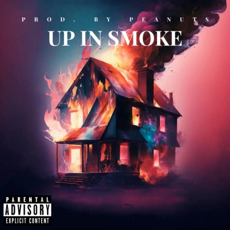 Up in Smoke | Boomplay Music