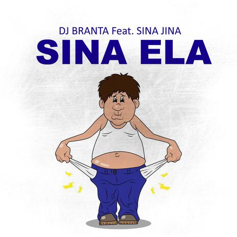 Sina Ela (feat. Sina Jina) | Boomplay Music