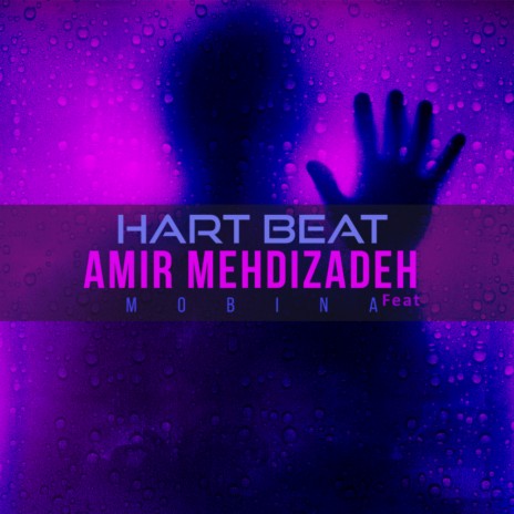Hart Beat (Original Mix) ft. Mobina