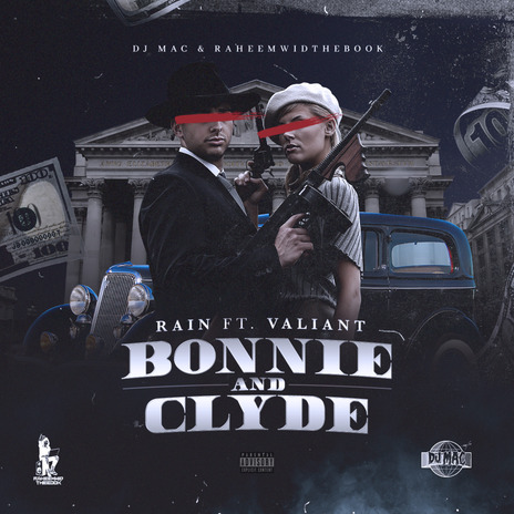 Bonnie and Clyde ft. Valiant | Boomplay Music