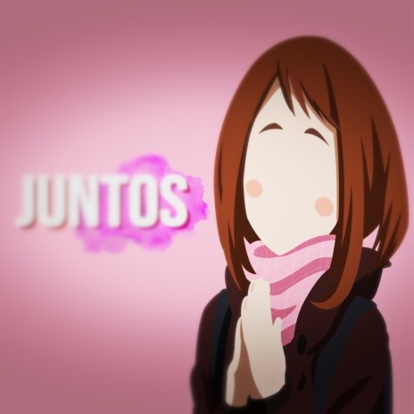 Juntos: Deku e Uraraka | Boomplay Music