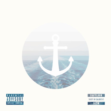 Yacht in Calabasas | Boomplay Music