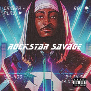 RockStar Savage lyrics | Boomplay Music