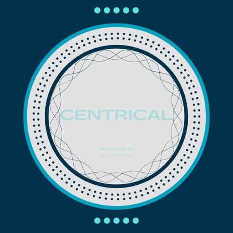 CENTRICAL | Boomplay Music